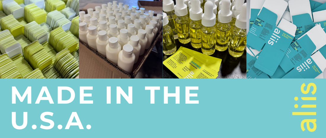 Made in America Matters: Why We Formulate, Fill, and Package Aliis Right Here at Home