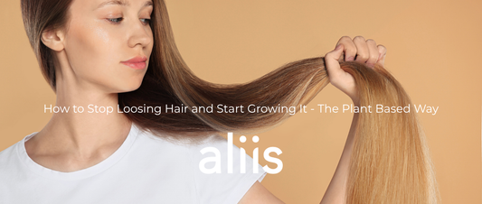 How to Stop Losing Hair and Start Growing It — The Plant-Based Way