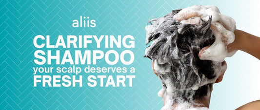 Your Scalp Deserves a Fresh Start: Meet Aliis Clarifying Shampoo