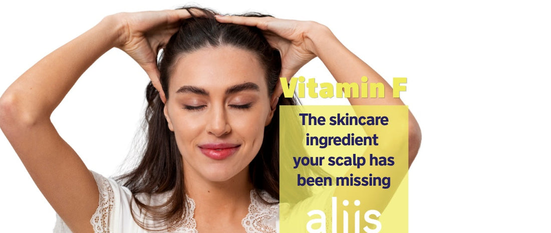 Why Vitamin F Is The Skincare Ingredient Your Scalp Has Been Missing